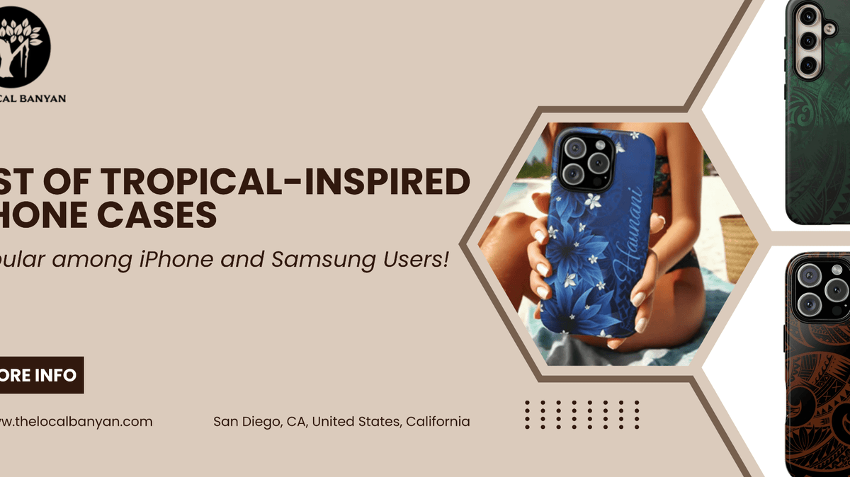 List of Tropical-Inspired Phone Cases Popular among iPhone and Samsung Users! - The Local Banyan
