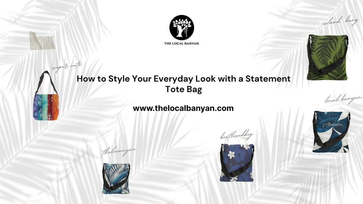 How to Style Your Everyday Look with a Statement Tote Bag - The Local Banyan